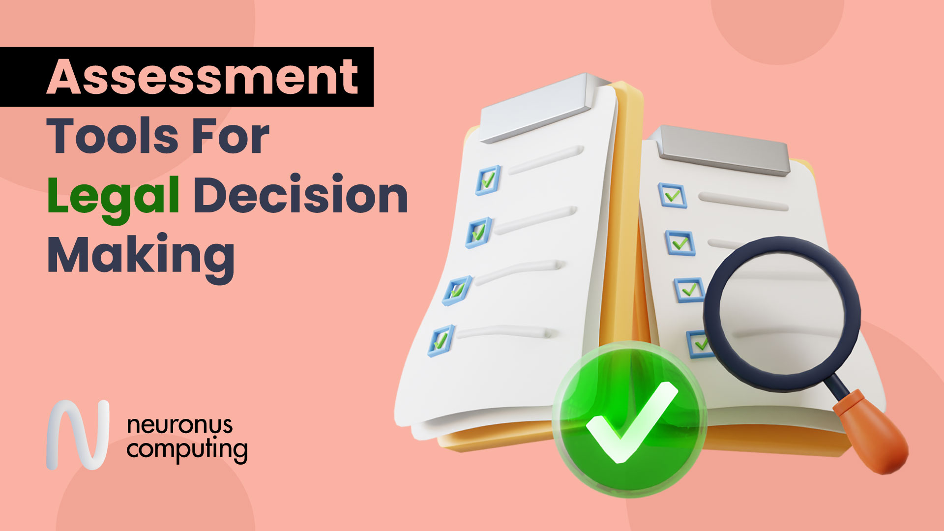 Assessment Tools for Legal Decision-Making